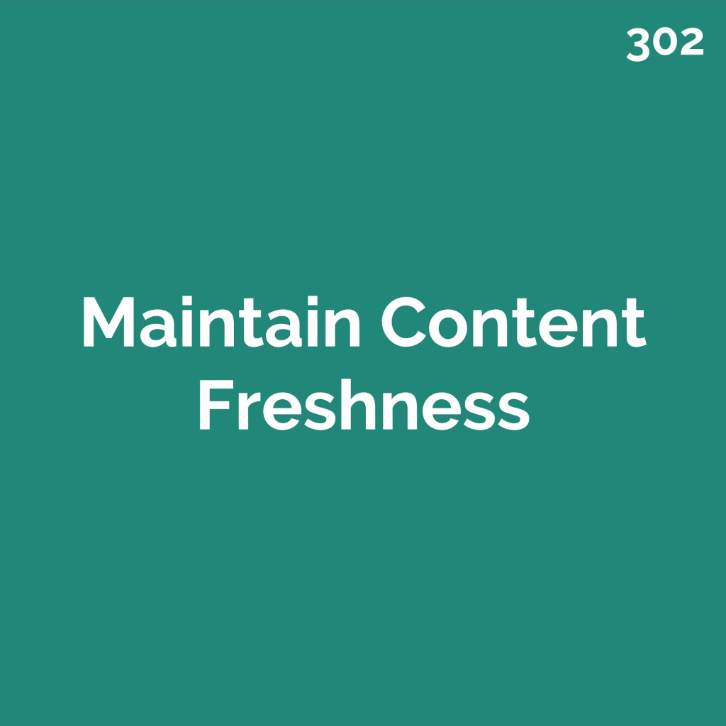 Maintain Content Freshness for Powerful SEO